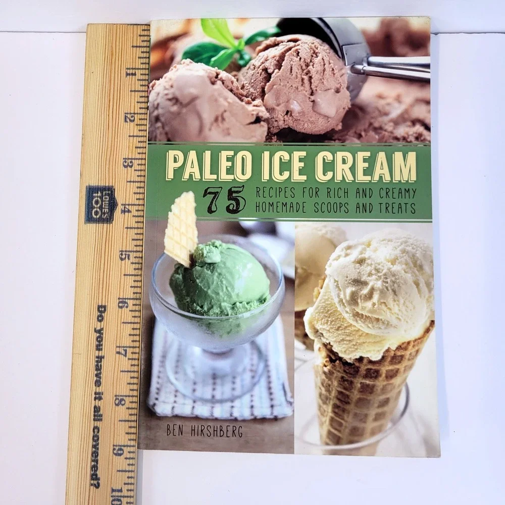 Paleo Ice Cream 75 Recipes Cookbook Ben Hirshberg Paperback Book Ulysses Press
